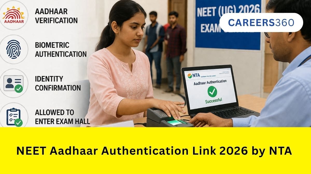 NEET Aadhaar Authentication Link 2026 by NTA: Check Step By Step Process Here